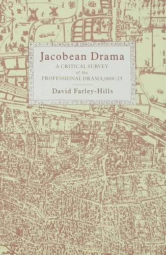Stock image for Jacobean Drama: A Critical Study of the Professional Drama, 1600-1625 for sale by Anybook.com