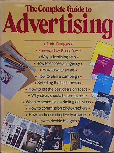 Beispielbild fr The Complete Guide to Advertising zum Verkauf von WorldofBooks