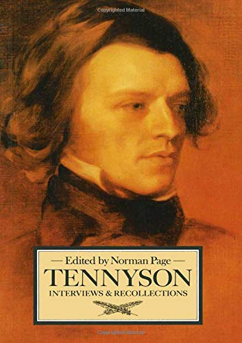 Stock image for Tennyson: Interviews and Recollections (Interviews and Recollections Series) for sale by WorldofBooks