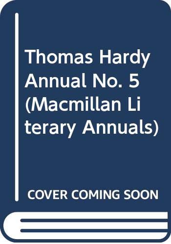 Stock image for Thomas Hardy Annual No. 5 for sale by J. HOOD, BOOKSELLERS,    ABAA/ILAB