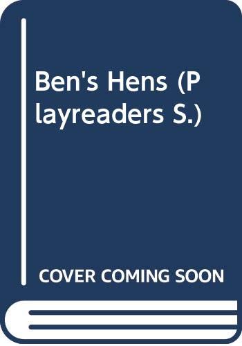 Ben's Hens (Playreaders) (9780333386736) by Walke, David; Lorriman, Di