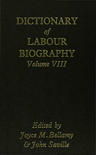 9780333387825: Dictionary of Labour Biography: Volume VIII