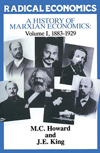 Stock image for A History of Marxian Economics: Volume I, 1883-1929. for sale by Yushodo Co., Ltd.