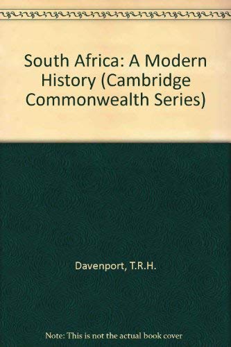 9780333388310: South Africa: A Modern History (Cambridge Commonwealth Series)