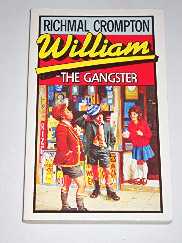 Stock image for William the Gangster for sale by RIVERLEE BOOKS