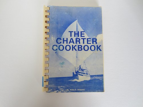 The Charter Cookbook (9780333389096) by Shepard, Reba E.