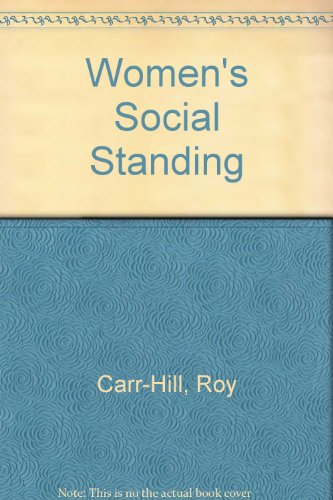 Imagen de archivo de Women's Social Standing the Empirical Problems of Female Social Class a la venta por Mythos Center Books