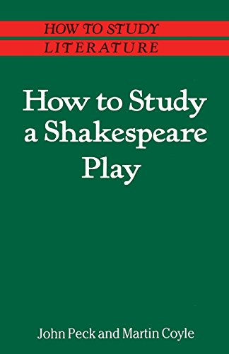 Beispielbild fr How to Study a Shakespeare Play zum Verkauf von Better World Books