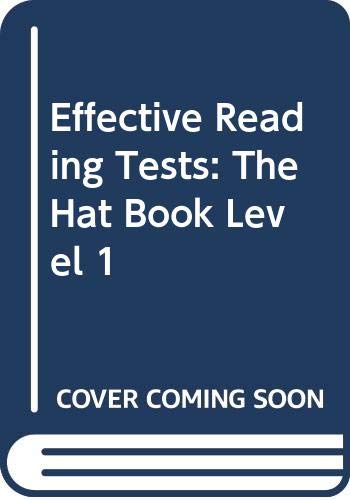 Effective Reading Tests: Reader Level 1 - The Hat Book - Pack of 6 (9780333389836) by Vincent, Denis; De La Mare, Michael