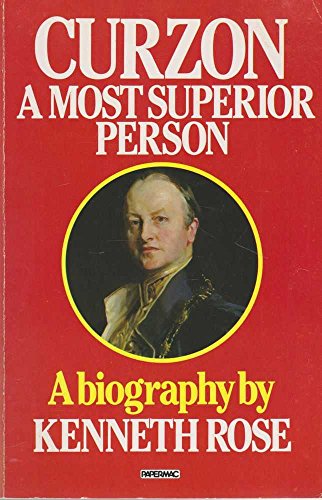 Imagen de archivo de Curzon: A Most Superior Person (Papermac S.) a la venta por WorldofBooks