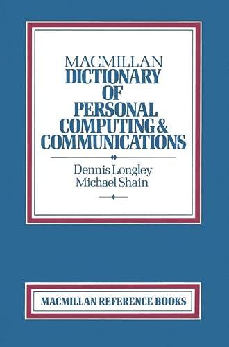 9780333390832: Macmillan Dictionary of Personal Computing & Communications (Dictionary Series)