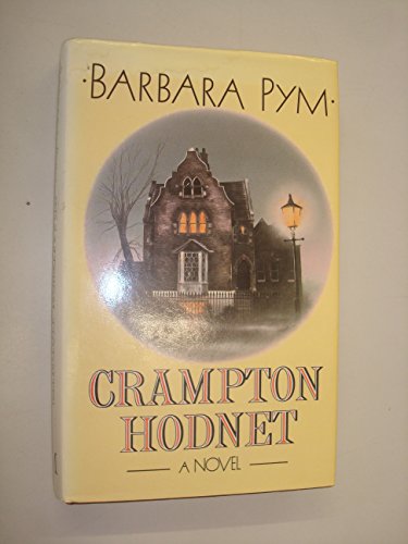 9780333391297: Crampton Hodnet: a novel
