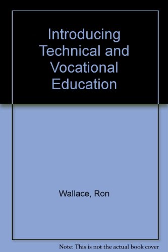 Imagen de archivo de Introducing Technical and Vocational Education a la venta por Phatpocket Limited