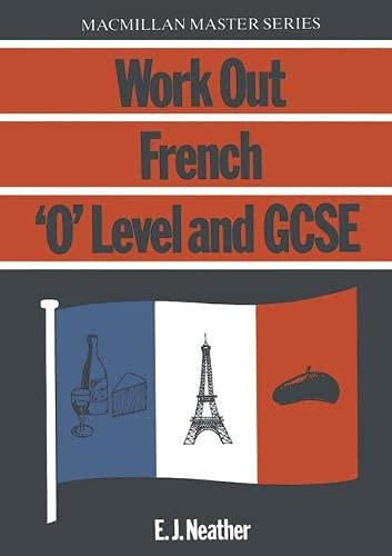 Stock image for French: "O" Level/G.C.S.E. (Work Out S.) for sale by WorldofBooks