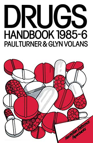 Beispielbild fr Drugs Handbook 1985-6 zum Verkauf von AwesomeBooks