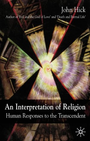 Stock image for An Interpretation of Religion: Humanity's Varied Response to the Transcendent for sale by WorldofBooks