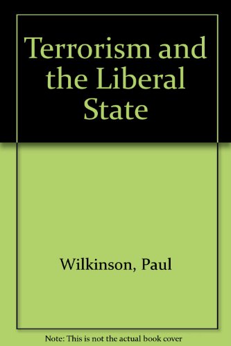 9780333394908: Terrorism and the Liberal State