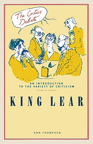 Stock image for King Lear (The Critics Debate) for sale by Reuseabook