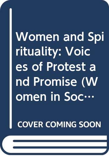 Beispielbild fr Women and Spirituality: Voices of Protest and Promise (Women in Society: A Feminist List) zum Verkauf von Reuseabook