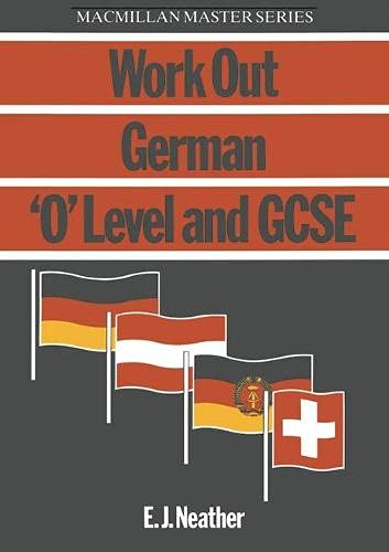 Stock image for German: "O" Level/G.C.S.E. (Work Out) for sale by WorldofBooks