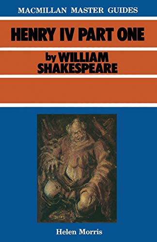 Beispielbild für Shakespeare: Henry IV Part I (Macmillan Master Guides) zum Verkauf von medimops