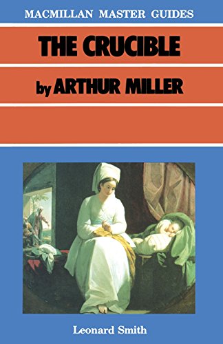 9780333397725: The Crucible by Arthur Miller (Master Guides)