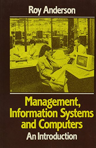 Stock image for Management, Information Systems and Computers: An Introduction for sale by Phatpocket Limited