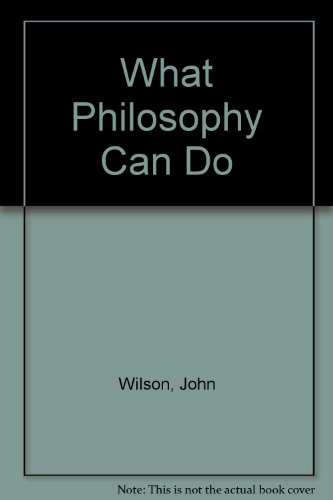 9780333399187: What Philosophy Can Do