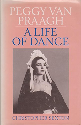 Beispielbild fr Peggy van Praagh, a life of dance zum Verkauf von Dial-A-Book