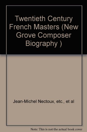 9780333402405: Twentieth Century French Masters (New Grove Composer Biography S.)