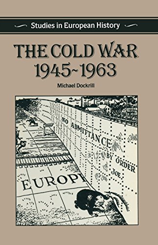 Stock image for The Cold War, 1945-1963 for sale by Better World Books