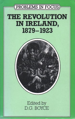 Stock image for The Revolution in Ireland, 1879-1923 (Problems in Focus) for sale by BettsBooksWales