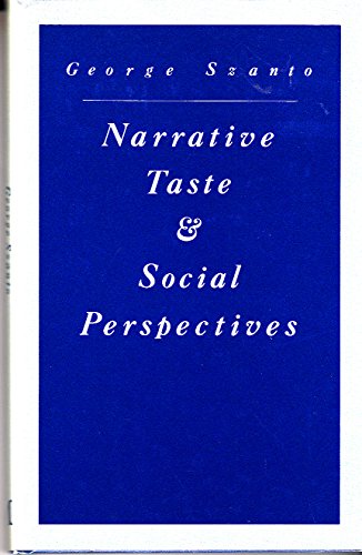 9780333404829: Narrative taste and social perspectives: The matter of quality