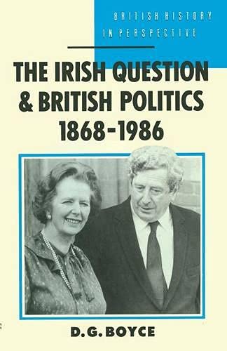 Beispielbild fr The Irish Question and British Politics, 1868-1986 (British History in Perspective) zum Verkauf von WorldofBooks