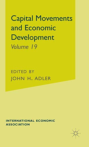 Stock image for Capital Movements and Economic Development for sale by Better World Books