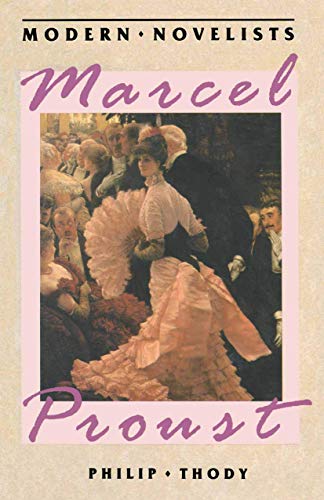 Imagen de archivo de Marcel Proust (Palgrave Modern Novelists Series) a la venta por Wonder Book