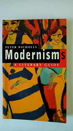 Stock image for Modernisms: A Literary Guide for sale by WorldofBooks