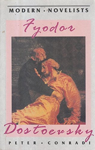Beispielbild fr Fyodor Dostoevsky (Modern Novelists S.) zum Verkauf von WorldofBooks