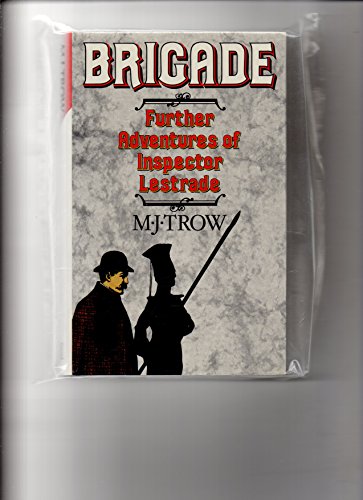 9780333407646: Brigade: Further Adventures of Inspector Lestrade