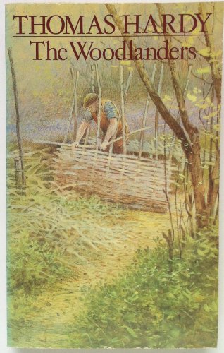 Imagen de archivo de The Woodlanders a la venta por The London Bookworm