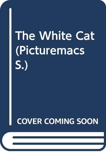 The White Cat (Picturemacs S.) - Cain, Errol Le