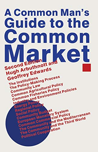 Stock image for A Common Man's Guide to the Common Market for sale by Chiron Media