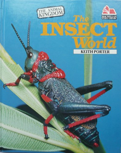 Beispielbild fr Animal Kingdom: Insect World (The animal kingdom) zum Verkauf von AwesomeBooks