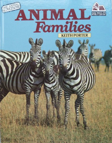 9780333409374: Animal Families (The Animal kingdom)