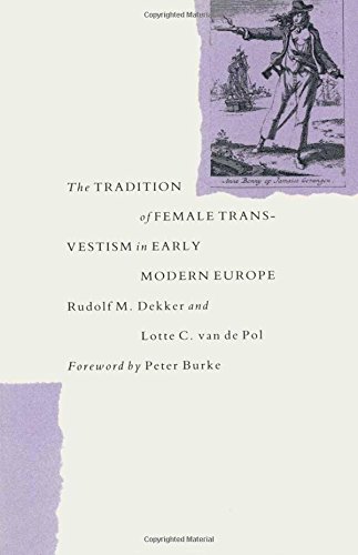 Imagen de archivo de The Tradition of Female Transvestism in Early Modern Europe a la venta por AwesomeBooks