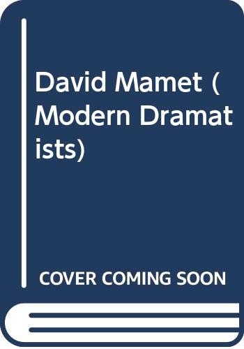 9780333413654: David Mamet (Modern Dramatists)