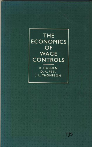 Stock image for The Economics of Wage Controls. for sale by G. & J. CHESTERS