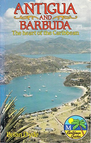 9780333413944: Antigua and Barbuda: The heart of the Caribbean (M Caribbean guides)