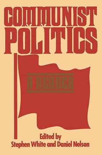 9780333414064: Communist Politics: A Reader