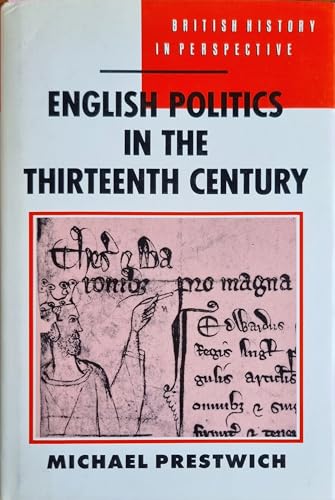 Beispielbild fr English Politics in the Thirteenth Century (British History in Perspective) zum Verkauf von HALCYON BOOKS